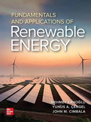cover image of Fundamentals and Applications of Renewable Energy